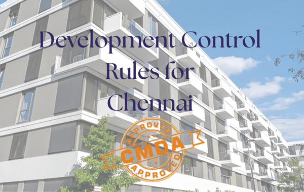 Development Control Rules for Chennai